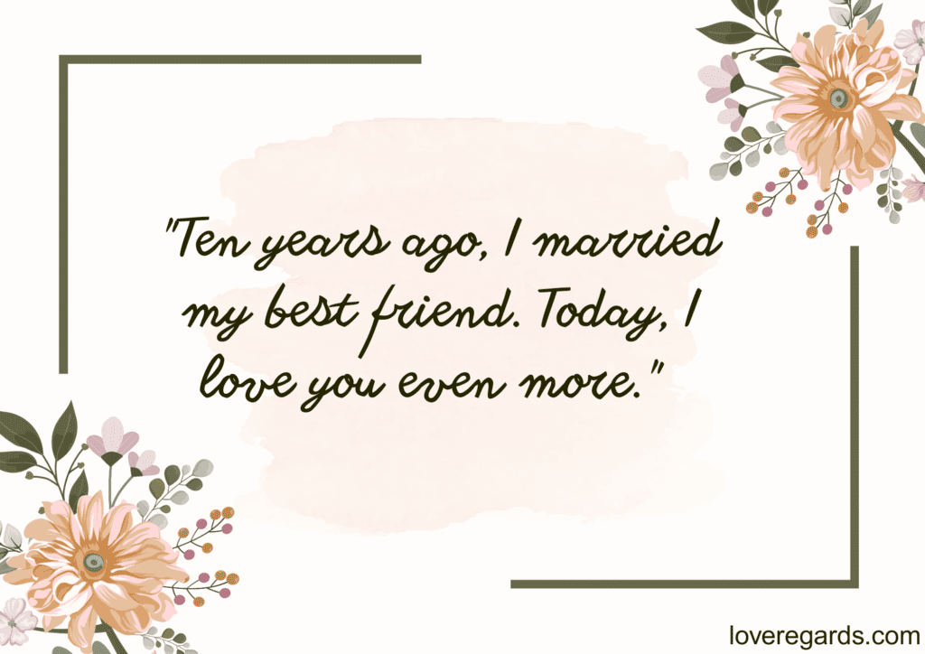 Celebrating a Decade of Love