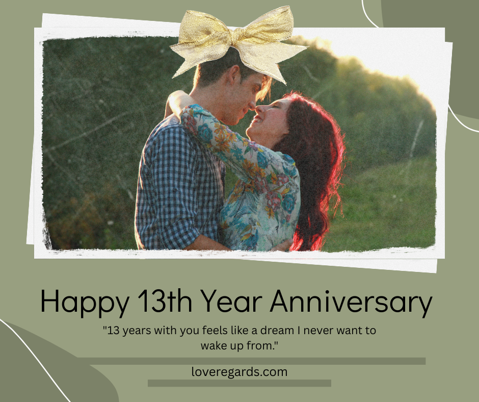 Happy 13th Anniversary
