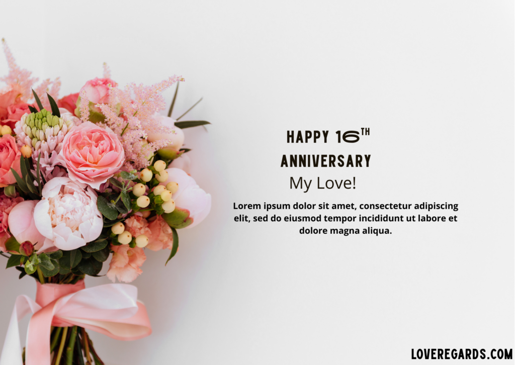 Celebrating 16 Years of Love
