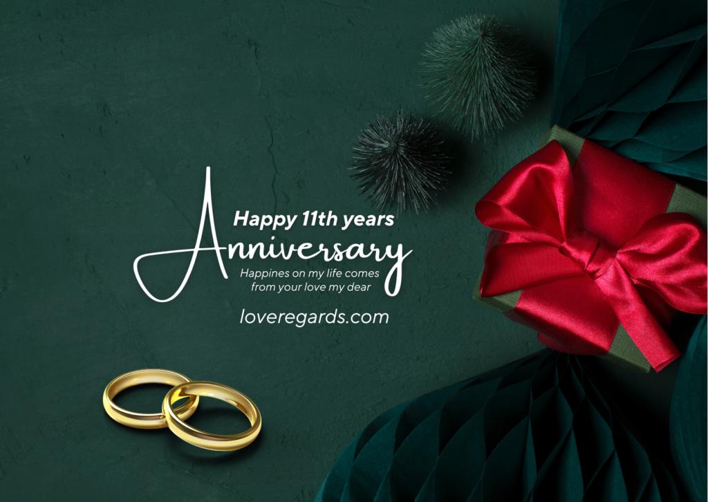 Happy Eleven Year Anniversary