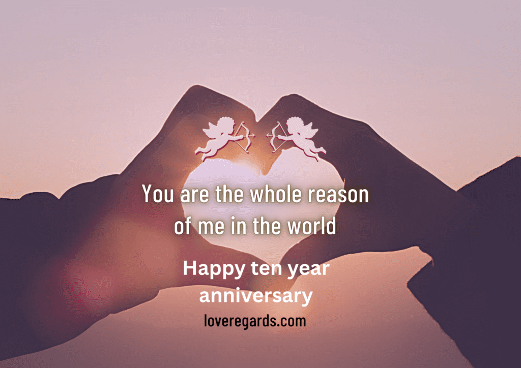 Celebrating a Decade of Love