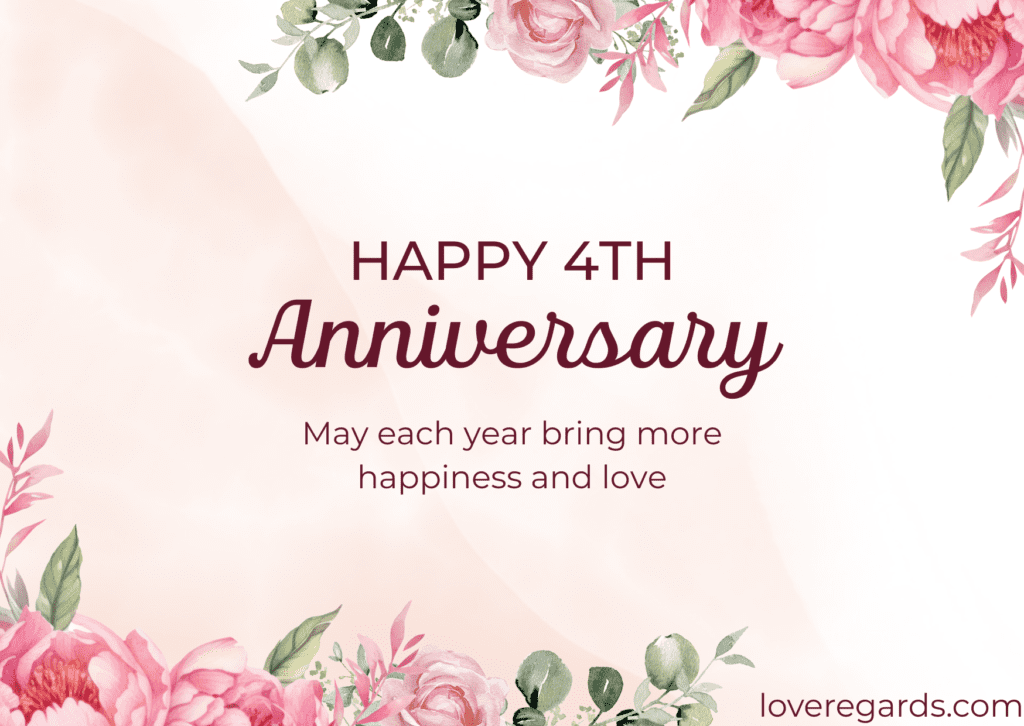 Happy Four-Year Anniversary Blessings