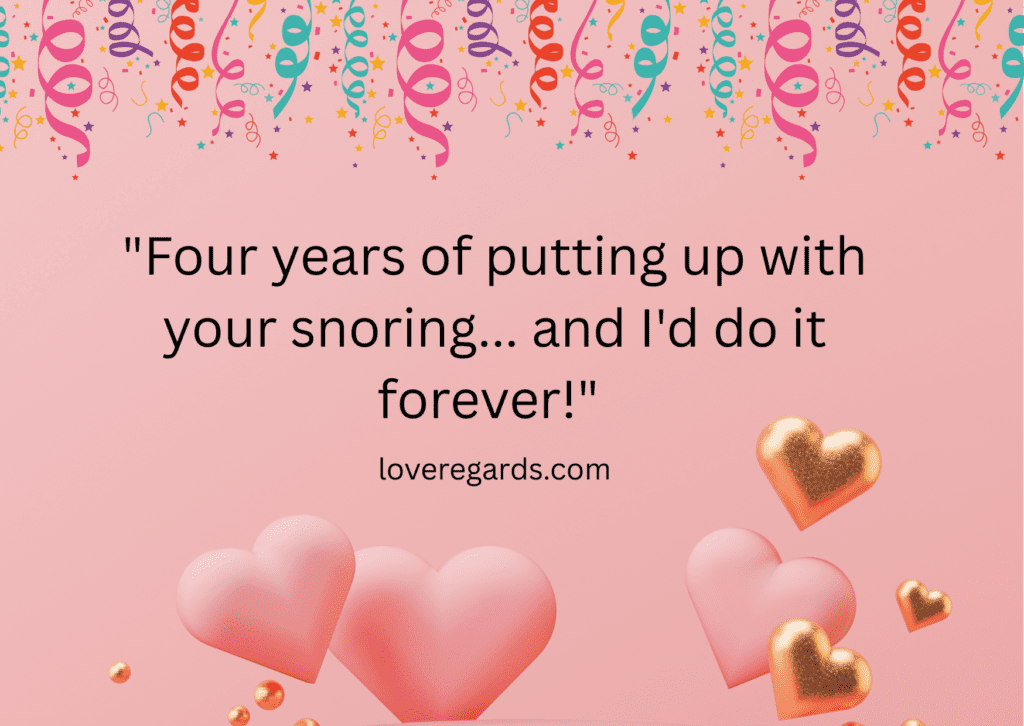 Happy Four-Year Anniversary Blessings