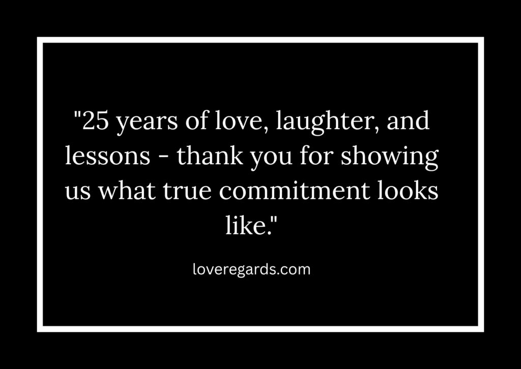 25th Anniversary Blessings