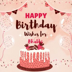 Birthday Wishes for Bhabhi