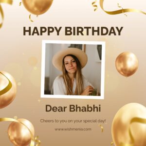 Birthday Wishes for Bhabhi
