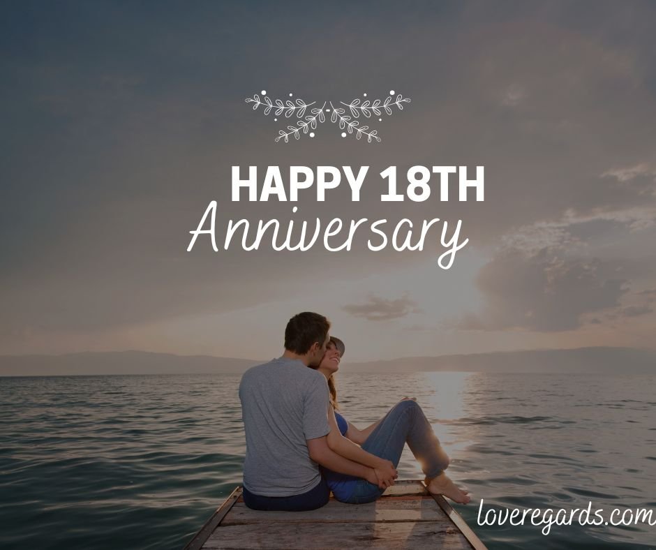 Happy 18th Anniversary
