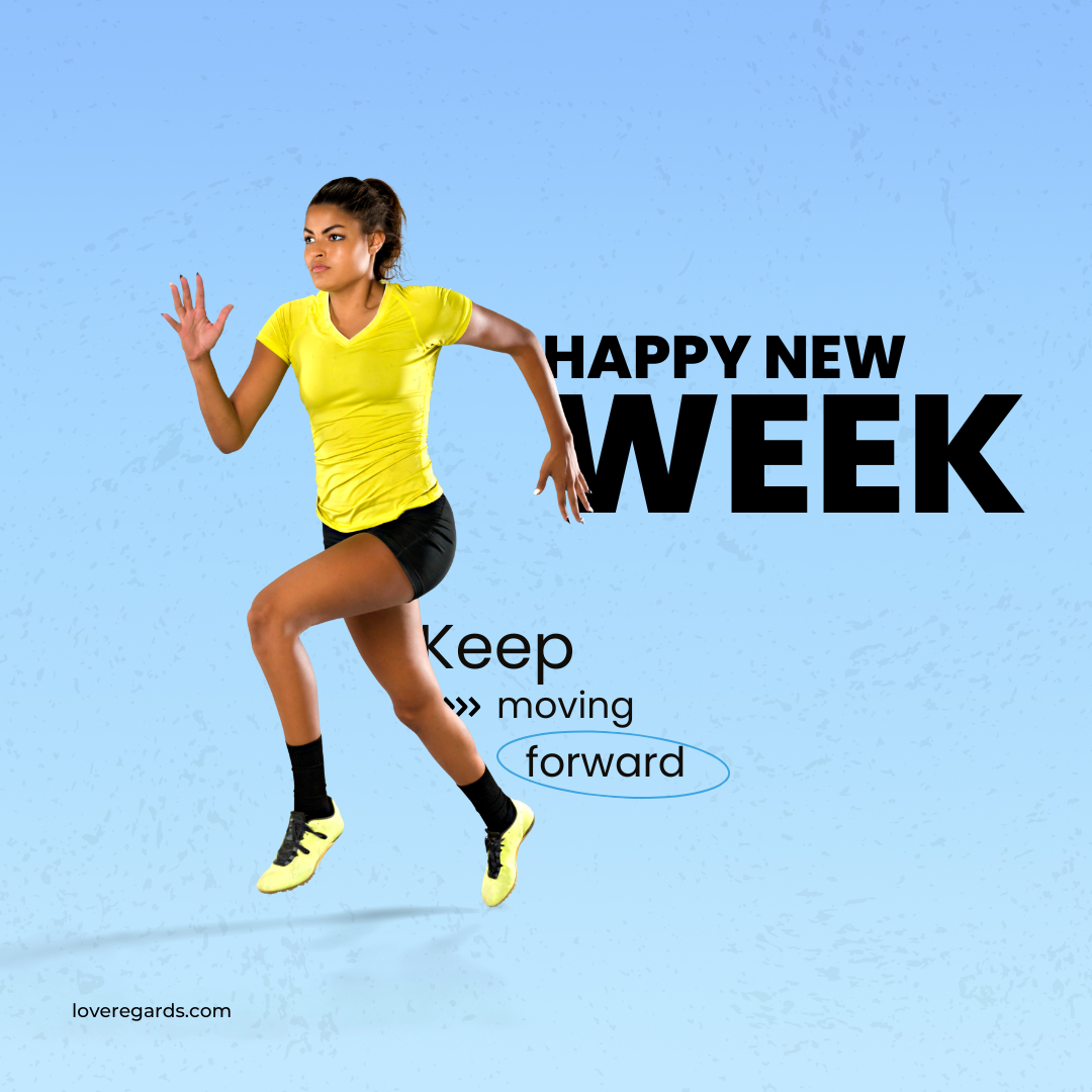 New Week Quotes and Sayings