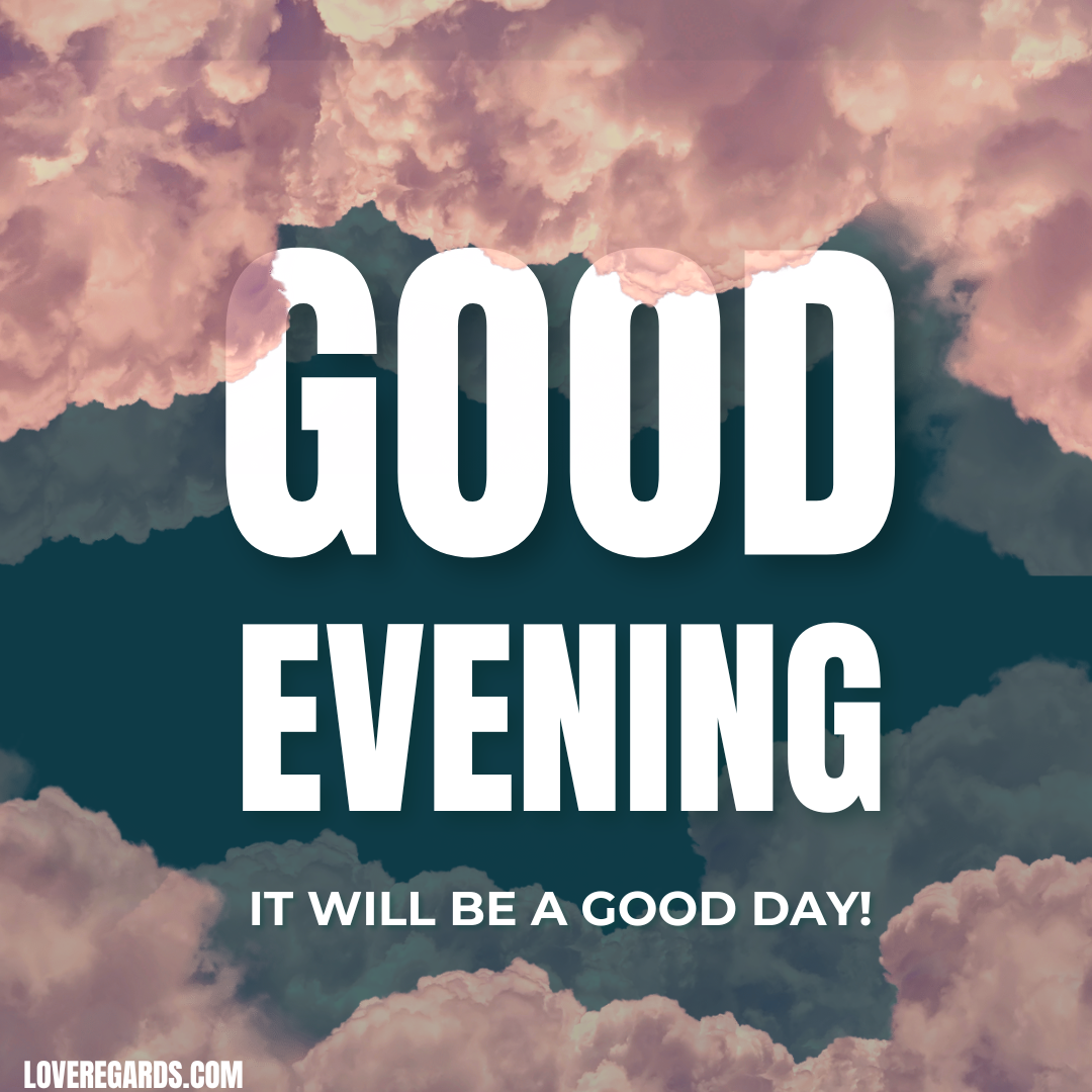 Good Evening Blessings