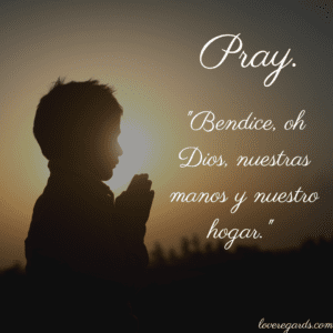 Bless Us Oh Lord Prayer: History, Meaning, and Variations