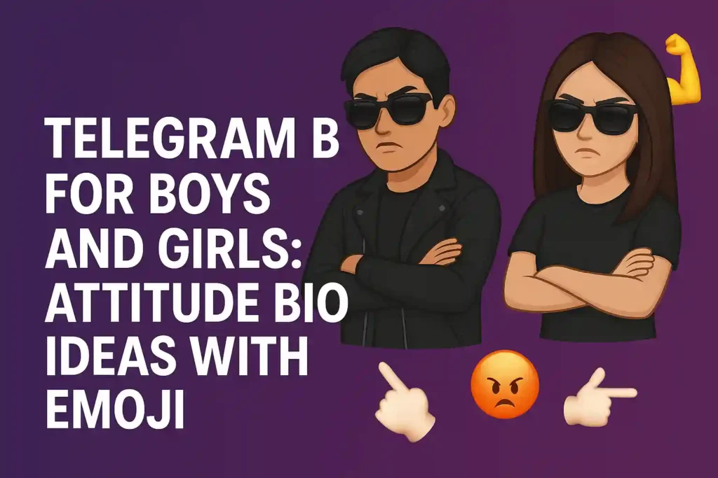 Telegram Bio For Boys & Girls